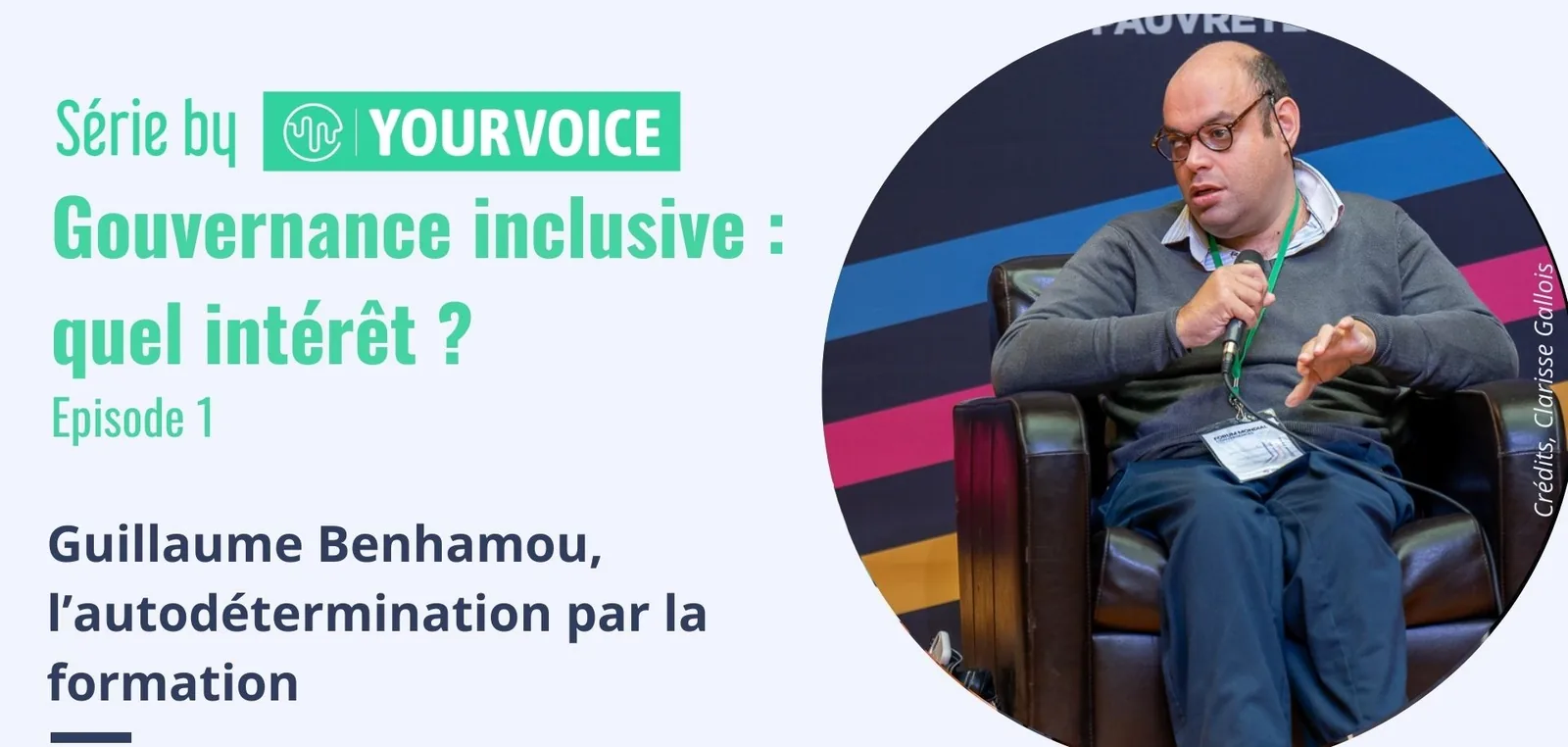 Épisode 1 de la série « Gouvernance inclusive : quel intérêt ? » : Guillaume Benhamou, micro à la main lors d'une table ronde.