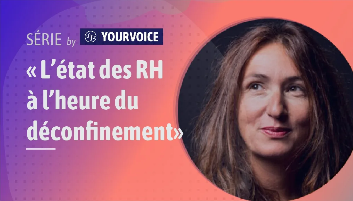 Bandeau « L'état des RH à l'heure du déconfinement » avec le portrait de Coco Brac de la Perrière.