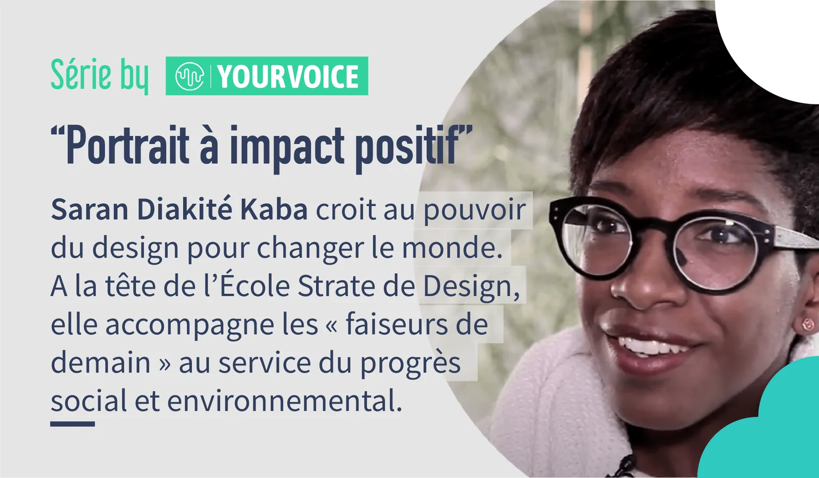 Portrait à impact positif : Saran Diakité Kaba, à la tête de l'École Strate de Design.