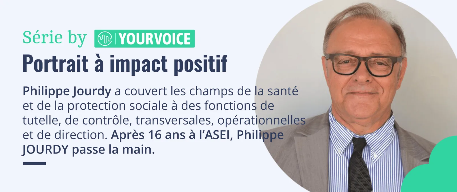 Portrait à impact positif : Philippe Jourdy, qui passe la main après seize ans à l'ASEI.