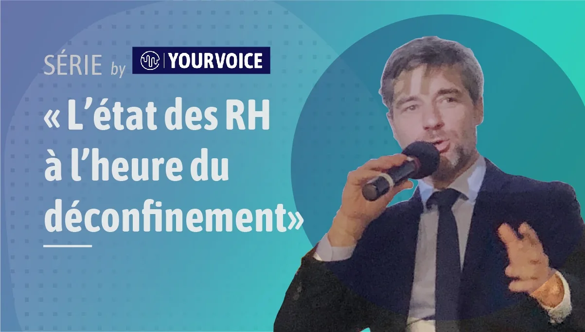 Bandeau « L'état des RH à l'heure du déconfinement » : Sylvain Ducroz s'exprimant au micro.